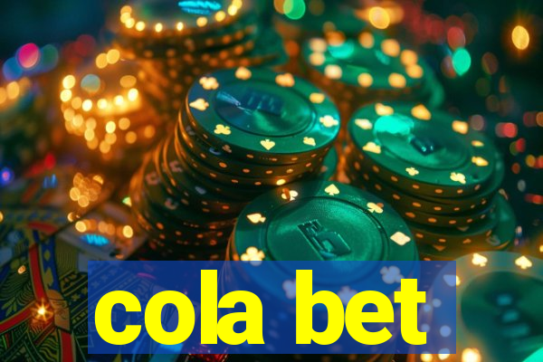 cola bet